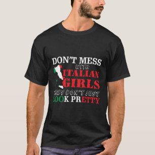 Röra inte med italiensk pride för t shirt