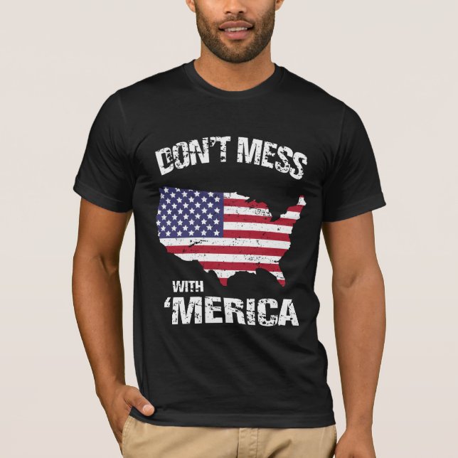Röra inte med 'Merica T-shirt (Framsida)