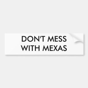 RÖRA INTE MED MEXAS BILDEKAL
