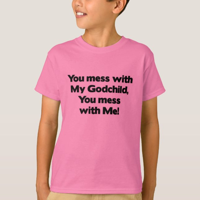 Röra inte med min gudbarn tee shirt (Framsida)