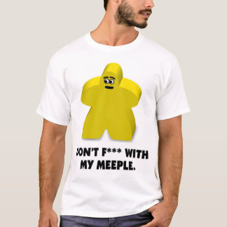 "Röra inte" med min meeple Tee