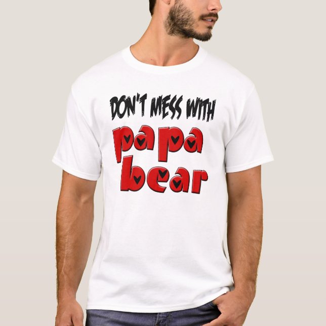 Röra inte med pappabjörnen tee (Framsida)