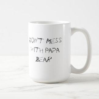 Röra inte med pappabjörnmuggen kaffemugg
