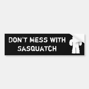 Röra inte med Sasquatch Bildekal