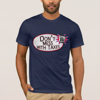 Röra inte med skatter t-shirt