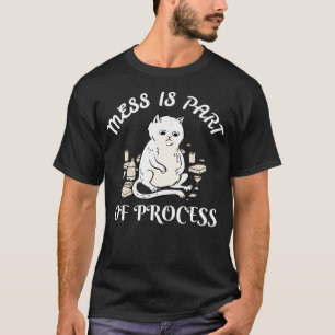Röran Är En Del Av Processen Kreativ Hobbykaos T Shirt