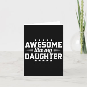 Rörande Pappa Dotter Fantastisk Liksom Min Dotter Kort