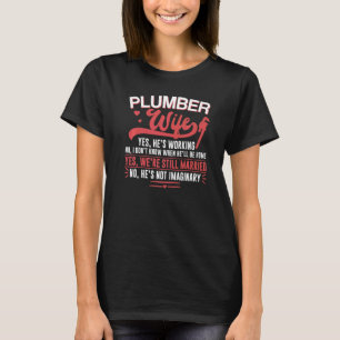 Rörmokare, frun till frun till frun för rörmokare t shirt