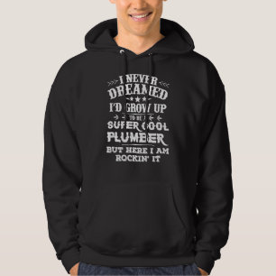 Rörrörets rörmokare drömde aldrig om, men Roc Hoodie