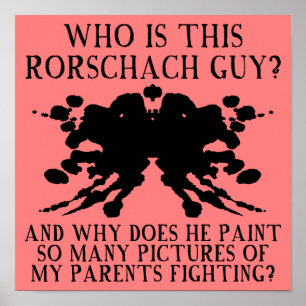Rorschach Bläck Blot Test Funny Poster Sign