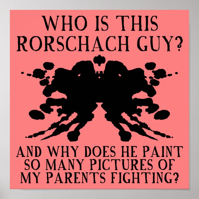 Rorschach Bläck Blot Test Funny Poster Sign (Framsidan)