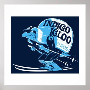 Ros-indigoblåttIgloo Poster