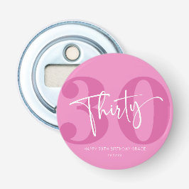 Rosa 330:e trettionde Födelsedagsfestens gåva Flasköppnare