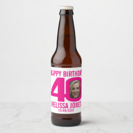 Rosa 40:e födelsedag anpassningsbar fotot namn eti ölflaska etikett