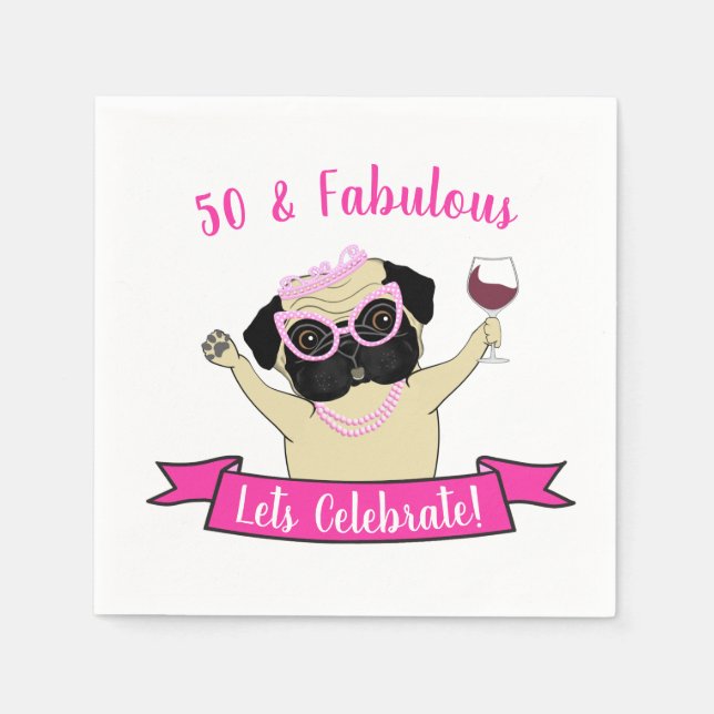 Rosa 50 och Fabulous Cute Pug Hund Funny Birthday Pappersservett (Framsidan)