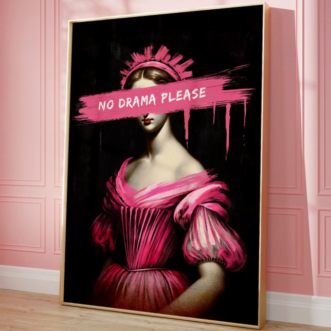 Rosa Aesthetic Funny Drama Queen Wall Art Poster (Skapare uppladdad)