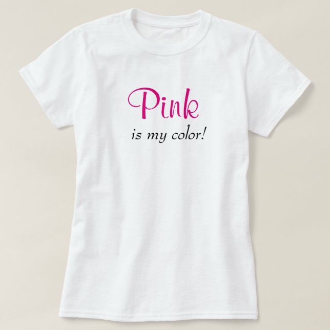 Rosa är Färg Cute Typography Girly Text T Shirt (Design framsida)