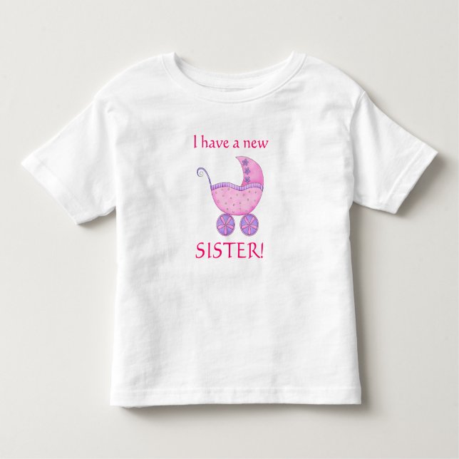 Rosa Baby Buggy "Jag har en ny syster" Småbarn T Shirt (Framsida)