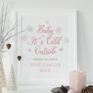 Rosa Baby Det är Kall utanför Hetten Kakao Pub Poster