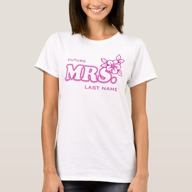Rosa Bachelorette "Future Mrs." Anpassade överst T Shirt (Framsida)