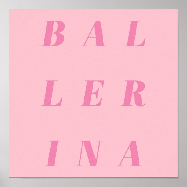 Rosa Ballerina Text Design for Ballet Dancers Poster (Framsidan)