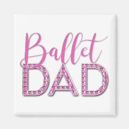 Rosa Ballet Pappa Gnistra Diamond Typography Magnet