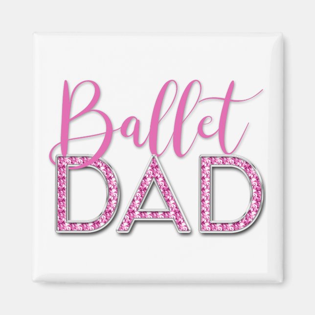 Rosa Ballet Pappa Gnistra Diamond Typography Magnet (Framsidan)