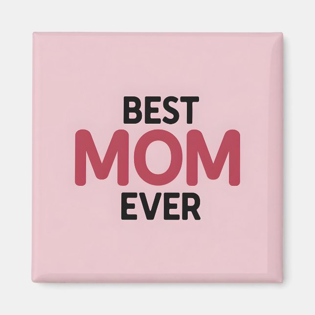 Rosa Bästa Mamma någonsin Magnet (Framsidan)