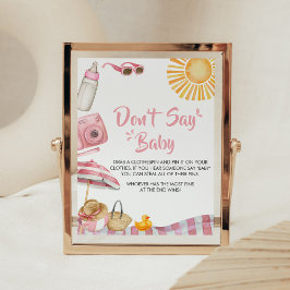 Rosa Beach Summer Baby Shower Säg inte Baby Poster