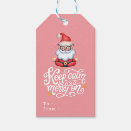 Rosa Behålla Lugn och fortsätt på den vackra tomte Presentetikett