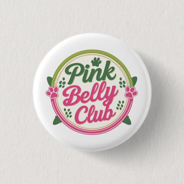 Rosa Belly Klubb Logotyp Button Pin Knapp (Framsida)