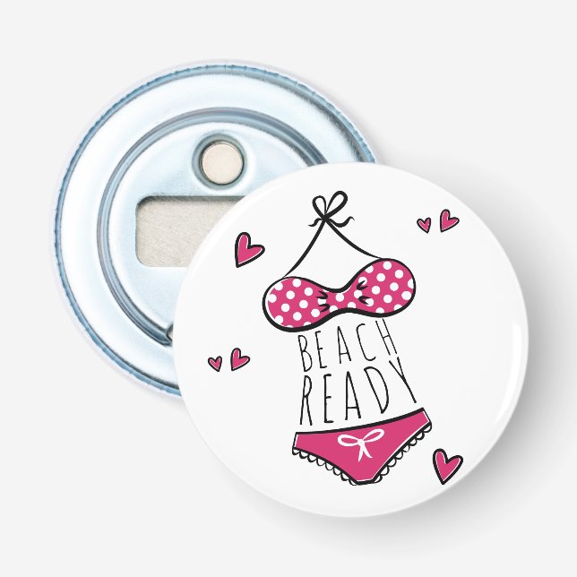 Rosa bikinistrand redo slogan flasköppnare (Framsidan)