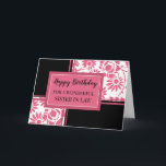 Rosa Black Blommigt Sister in Law Birthday Card Kort<br><div class="desc">Söt och tankeväckande hälsningskort för syster på lagens födelsedag med modern rosa,  svart och vit blommigt och handskriven stil-text.</div>