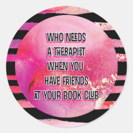 Rosa Black Funny Bok Klubb Group Runt Klistermärke