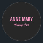 Rosa Black Namn Makeup Artist Business Runt Klistermärke<br><div class="desc">Med anpassningsbar svart bakgrund i färg och  rosa är detta perfekt för dem som tittar för coola.</div>