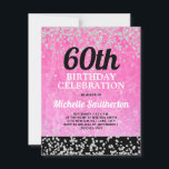 Rosa Black Silver Glitter Vuxen 60:e födelsedagen Kort<br><div class="desc">Roligt 60 födelsedagsfest inbjudan för kvinnor i ljusa,  shock rosa i svart med glatt silver glitter. Du kan anpassa texten på det här kortet för en födelsedagsfest för vilken ålder du vill fira.</div>