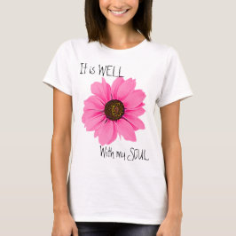 Rosa Blommig Det Är Bra Med Min Själ Inspirerande T Shirt