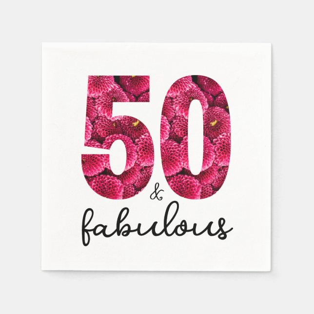 Rosa Blommigt 50 och Fabulous 50:e Födelsedagsfest Pappersservett (Framsidan)