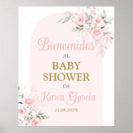 Rosa Blommigt Baby Shower Girl Spain Welcome Sign Poster