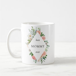 Rosa Blommigt Bästa Mamma någonsin Kaffemugg
