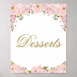 Rosa Blommigt Dessert Wedding Favor Shower-tecken Poster