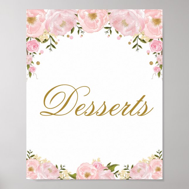 Rosa Blommigt Dessert Wedding Favor Shower-tecken Poster (Framsidan)