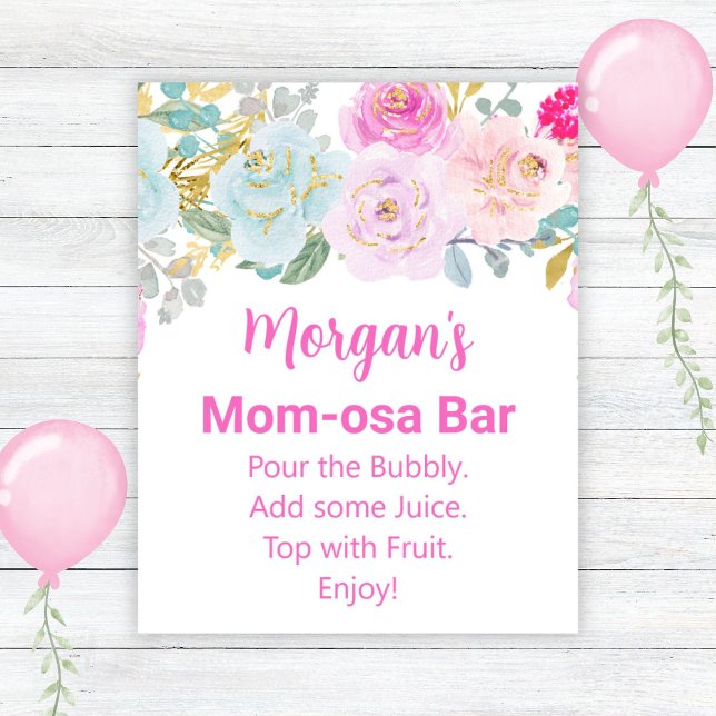 Rosa Blommigt Girl Baby Shower Mamma-osa Pub Sign Poster (Skapare uppladdad)