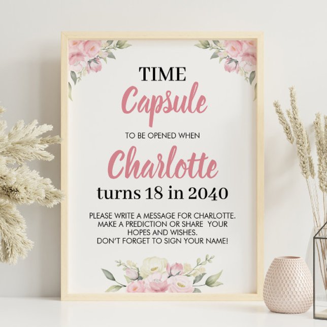 Rosa Blommigt Girl Birthday Time Capsule Sign Poster (Skapare uppladdad)