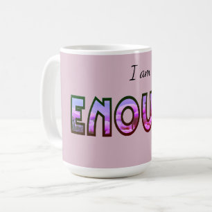 Rosa Blommigt Jag är tillräckligt med digitaldesig Kaffemugg