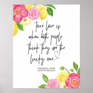 Rosa Blommigt Lemon Bröllop Äkta kärlek Välkommen Poster