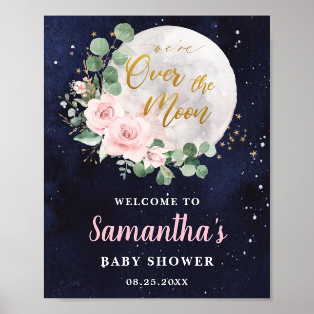 Rosa Blommigt över Måne Baby Shower Välkomna Poster (Framsidan)