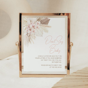 Rosa Blommigt Pampas Boho Baby Shower Säg inte Bab Poster