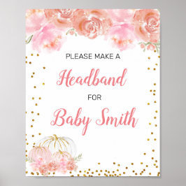 Rosa blommigt pumpkin Baby Shower Headband Station Poster