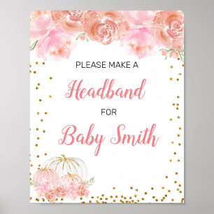 Rosa blommigt pumpkin Baby Shower Headband Station Poster